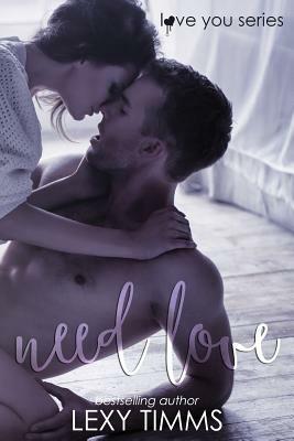 Need Love: Dance Sport Romance by Lexy Timms