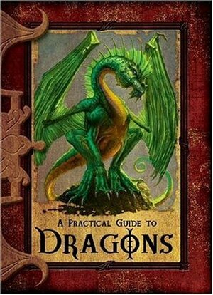 A Practical Guide to Dragons by Lisa Trumbauer, Emily Fiegenshuh