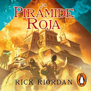 La pirámide roja by Rick Riordan, Manu Viciano