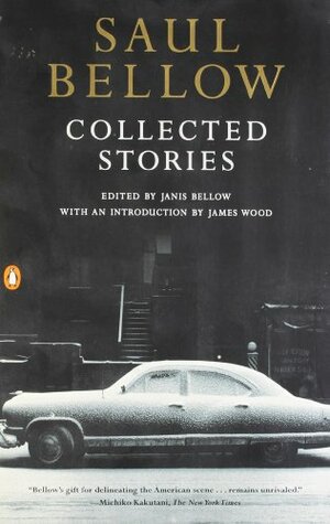 Collected Stories by Saul Bellow