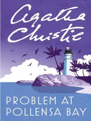 Problem at Pollensa Bay by Agatha Christie