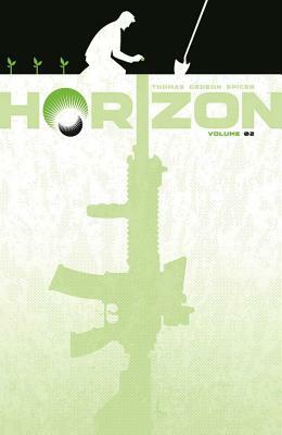 Horizon Volume 2: Remnant by Brandon Thomas