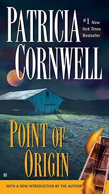 Point of Origin by Patricia Cornwell