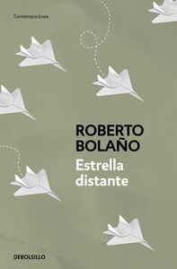 Estrella distante by Roberto Bolaño