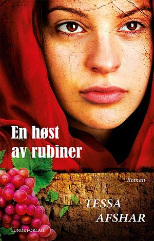 En høst av rubiner by Tessa Afshar