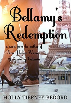 Bellamy's Redemption by Holly Tierney-Bedord