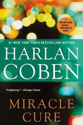 Miracle Cure by Harlan Coben