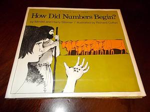 How Did Numbers Begin? by Mindel Sitomer, Harry Sitomer