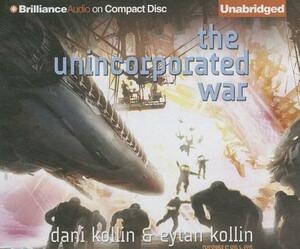 The Unincorporated War by Eytan Kollin, Dani Kollin