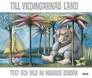 Till vildingarnas land by Maurice Sendak, Boris Persson