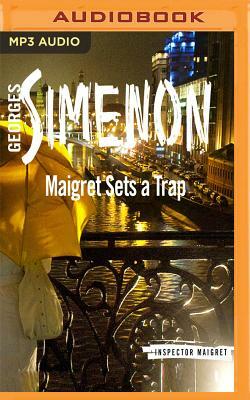 Maigret Sets a Trap by Georges Simenon
