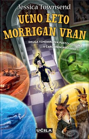 Učno leto Morrigan Vran by Jessica Townsend