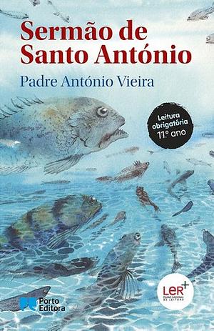 Sermão de Santo António aos Peixes by António Vieira