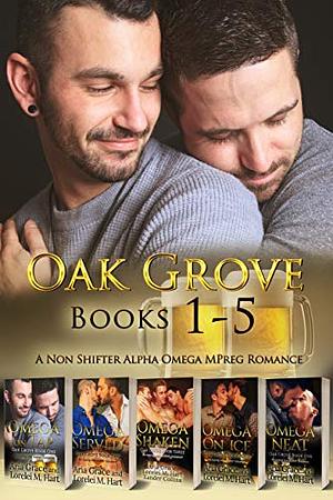 Oak Grove Books 1-5 by Aria Grace, Lorelei M. Hart