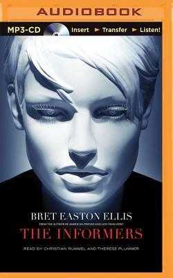 The Informers by Bret Easton Ellis