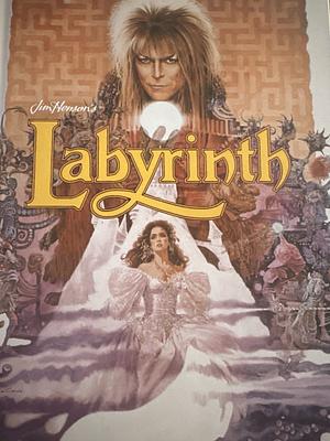 Jim Henson's Labyrinth Original Motion Picture Adaptation by Sid Jacobson