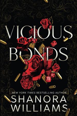 Vicious Bonds by Shanora Williams