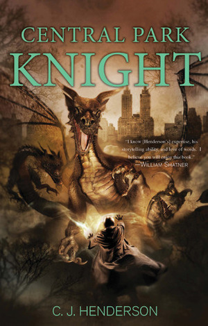 Central Park Knight by C.J. Henderson