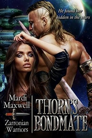 Thorn's Bondmate by Mardi Maxwell