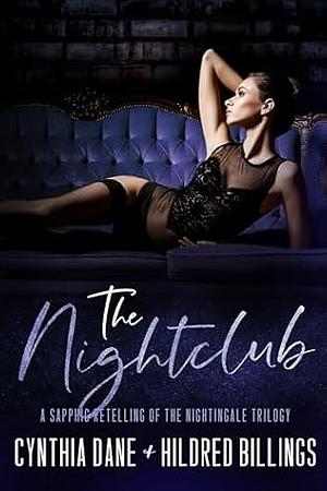 The Nightclub by Hildred Billings, Cynthia Dane