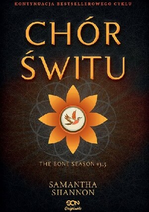 Chór Świtu by Samantha Shannon