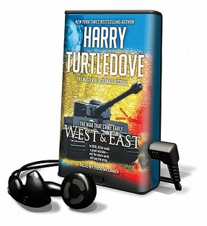 West and East by Harry Turtledove