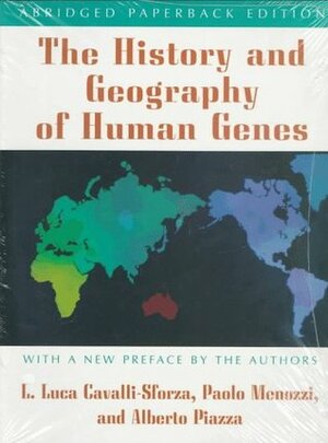 The History and Geography of Human Genes by Alberto Piazza, Paolo Menozzi, Luigi Luca Cavalli-Sforza