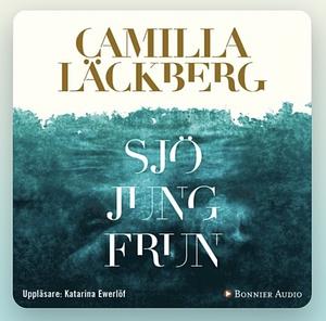 Sjöjungfrun  by Camilla Läckberg