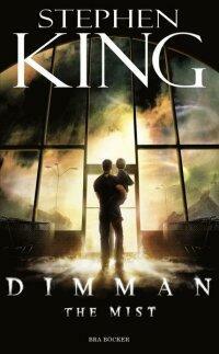 Dimman by Stephen King