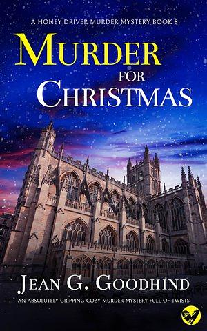 Murder for Christmas by Jean G. Goodhind