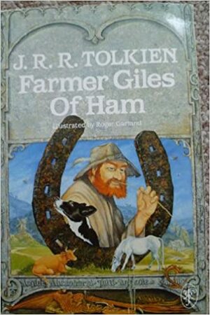 Farmer Giles of Ham by J.R.R. Tolkien