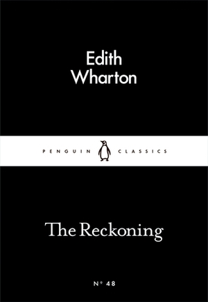 The Reckoning by Edith Wharton