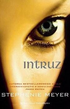 Intruz by Stephenie Meyer