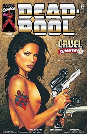 Deadpool (1997-2002) #46 by Shannon Blanchard, Jimmy Palmiotti, Paul Chadwick, Ron Randall