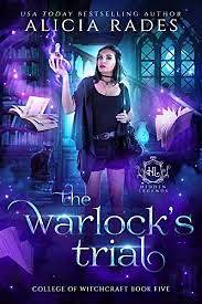 The Warlock's Trial by Alicia Rades, Hidden Legends