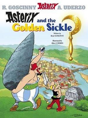 Asterix and The Golden Sickle: Album 2 by René Goscinny, René Goscinny, Albert Uderzo