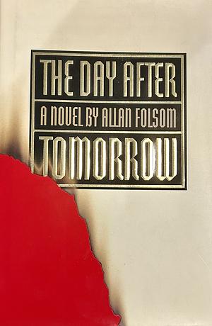 The Day After Tomorrow by Allan Folsom