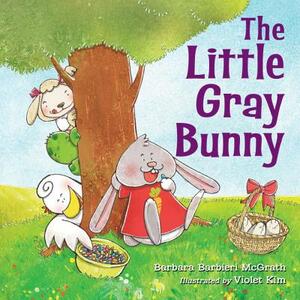 The Little Gray Bunny by Barbara Barbieri McGrath