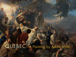 Quebec: A Painting by Adam Miller by Fran?ois-Marc Gagnon, Clarence Epstein, Donald Kuspit