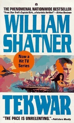 TekWar by Ron Goulart, William Shatner