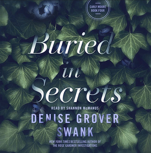 Buried in Secrets by Denise Grover Swank