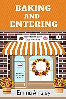 Baking and Entering by Emma Ainsley