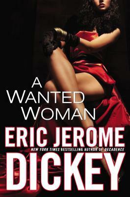A Wanted Woman by Eric Jerome Dickey