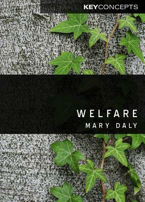 Welfare by Mary Daly