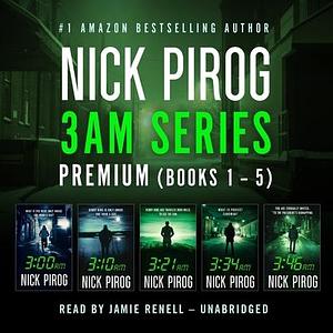 3 A.M. Premium: Books 1-5 by Nick Pirog, Nick Pirog