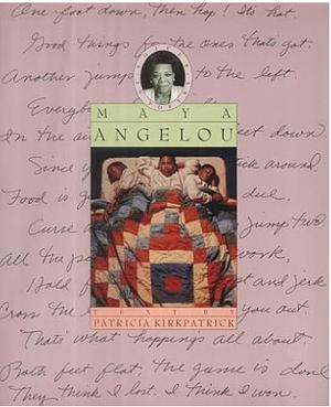 Maya Angelou: Voices in Poetry by Patricia Kirkpatrick