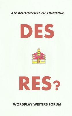 Des Res?: An Anthology of Humour by Janette Davies, Patrick Campbell, Nigel Grundey