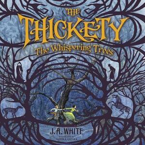 The Whispering Trees by J.A. White