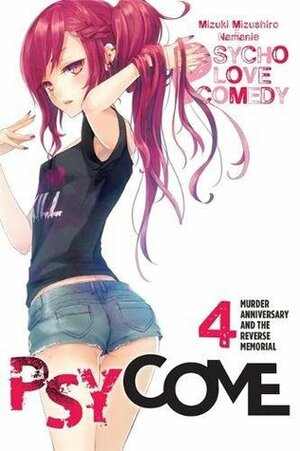 Psycome, Vol. 4: Murder Anniversary and the Reverse Memorial by Namanie, Mizuki Mizushiro, Nicole Wilder