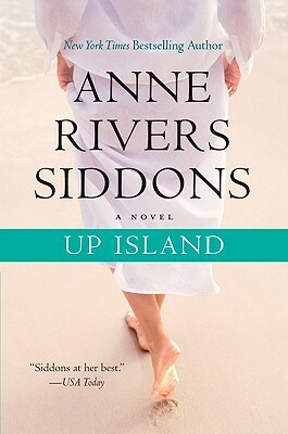 Up Island by Anne Rivers Siddons